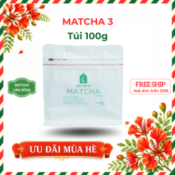 Bột trà xanh Matcha 3 | Túi 100g