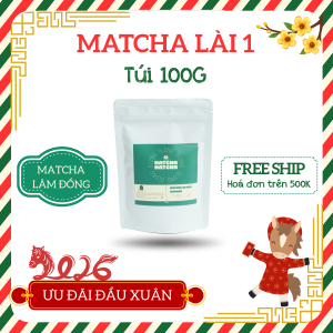 Bột trà xanh Matcha Lài 1 - Túi 100g